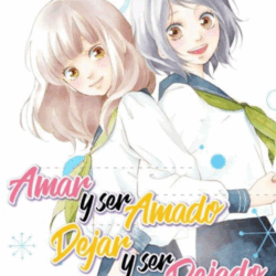 Amar y ser amado, dejar y ser dejado 01