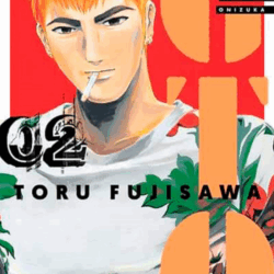 GTO 02 - Great Teacher Onizuka -