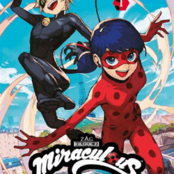 Miraculous 01 Las Aventuras de Ladybug y Cat Noir