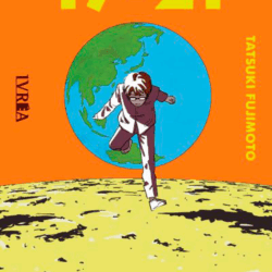 Tatsuki Fujimoto's Short Stories: 17-21