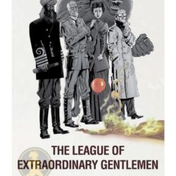 THE LEAGUE OF EXTRAORDINARY GENTLEMEN VOL. 2
