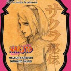 Naruto: La Historia Secreta de Sakura (Novela)