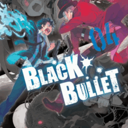 Black Bullet 04
