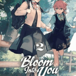 Bloom Into You 02