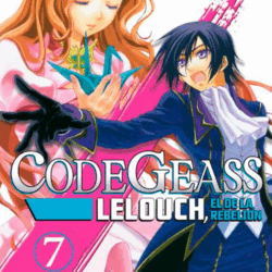 Code Geass: Lelouch, el de la rebelión 07