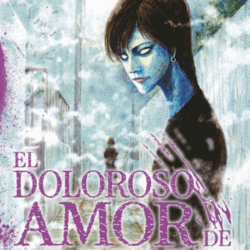 El Doloroso Amor de los Muertos