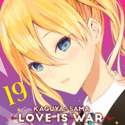 Kaguya-sama Love Is War 19