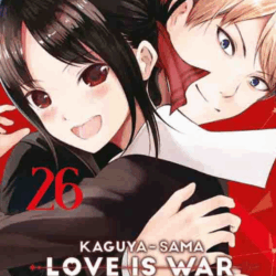 Kaguya-sama Love Is War 26