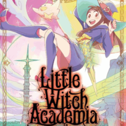 Little Witch Academia 01
