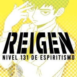 REIGEN: NIVEL 131 DE ESPIRITISMO