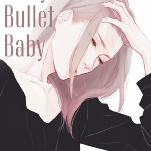 Stray Bullet Baby