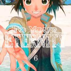 To Your Eternity 06