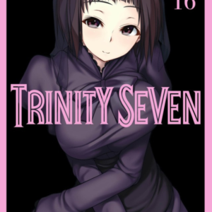 Trinity Seven 16