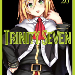 Trinity Seven 20