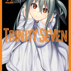 Trinity Seven 22