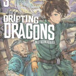 Drifting Dragons 03