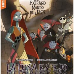EL EXTRAÑO MUNDO DE JACK. LA LUNA ESPEJO