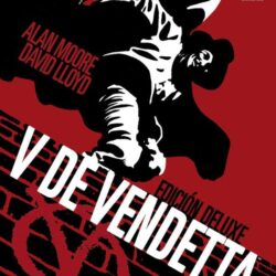 V DE VENDETTA (Edición Deluxe)