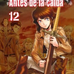Attack On Titan Antes de la caida 12