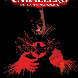Batman Caballero de la venganza