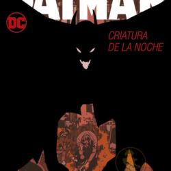 Batman - Criatura de la noche