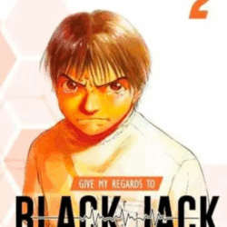 Give my Regards To Black Jack 02
