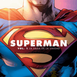 Superman 01: La saga de la unidad