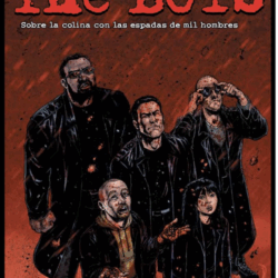 The Boys 11: Sobre la colina con las espadas de mil hombres