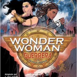 Jovenes Lectores – WONDER WOMAN: Guerrera (Libro Infantil)