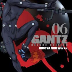 Gantz 06 - Edición Deluxe