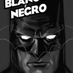 Batman: Blanco y Negro vol.4