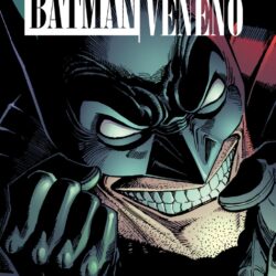 Escenciales DC - Batman: Veneno