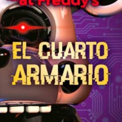 Five Nights At Freddy's 3: el cuarto armario