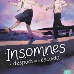 Insomnes Después de la Escuela 11