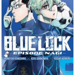 Blue Lock: Episode of Nagi 02