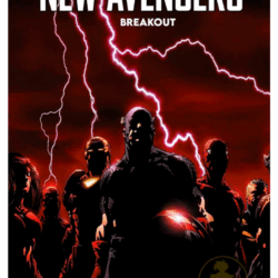 MARVEL MUST HAVE 14 NEW AVENGERS BREAKOUT (HC)    