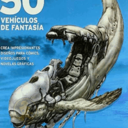 Cómo dibujar y pintar 50 vehículos de fantasía