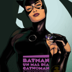 Batman: Un mal dia 5 : Catwoman
