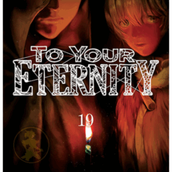 To Your Eternity 19
