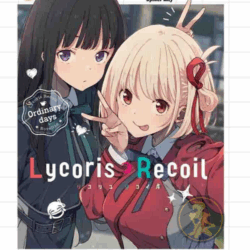 Lycoris Recoil Ordinary Days - Novela 01