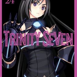 Trinity Seven 24
