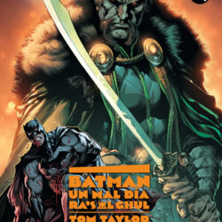 Batman: Un mal dia 8 : Ra's Al Ghul