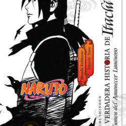 Naruto: La Verdadera Historia de Itachi 01 (Novela)