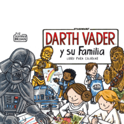 Darth Vader y su familia - Libro para colorear