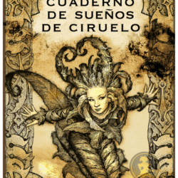 Cuaderno de sueños de Ciruelo