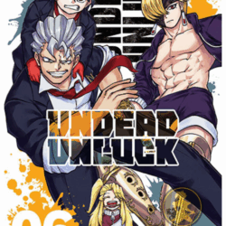 UNDEAD UNLUCK 06