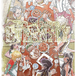 To Your Eternity 21