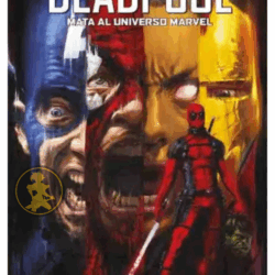 MARVEL MUST-HAVE 05 DEADPOOL MATA AL UNIVERSO MARVEL
