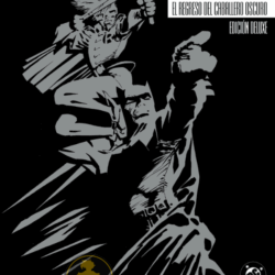 PREVENTA 19-08-25 – BATMAN: EL REGRESO DEL CABALLERO OSCURO EDICIÓN DELUXE - TAPA DURA