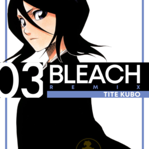 Bleach Remix 03